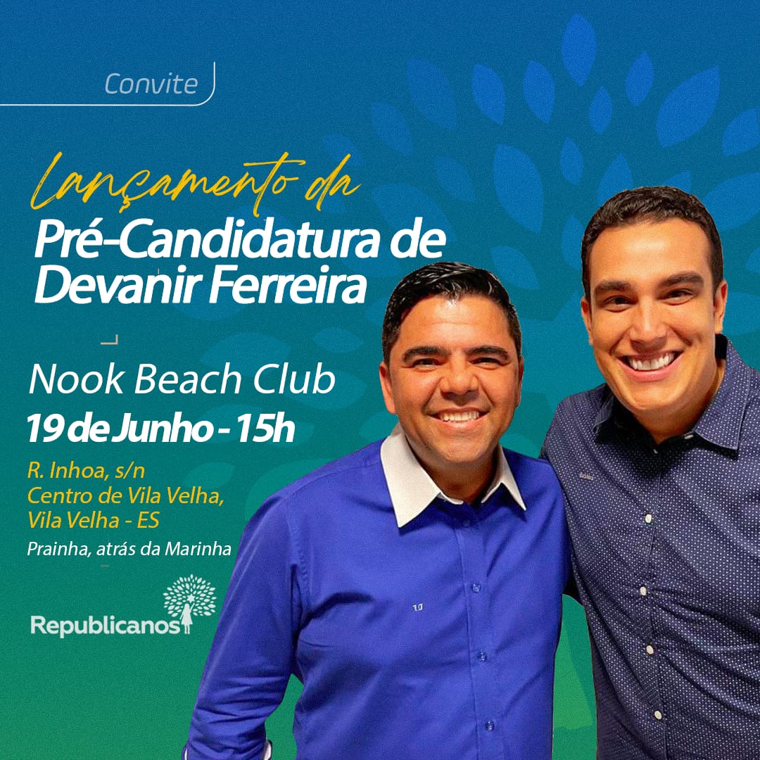 Devanir Ferreira lança pré-candidatura no domingo (19)