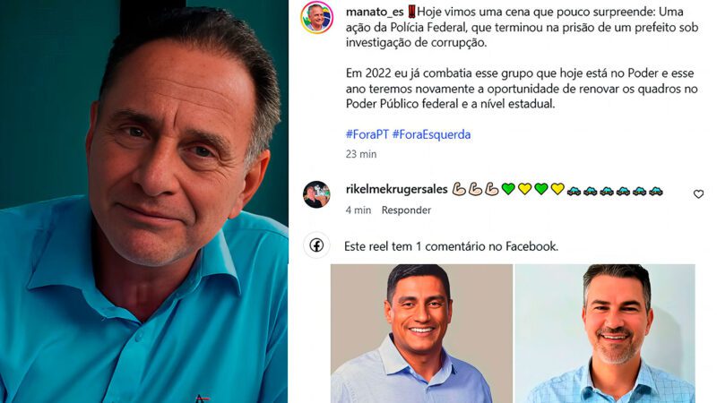 Carlos Manato comenta operação em Pedro Canário e faz alerta político nas redes sociais