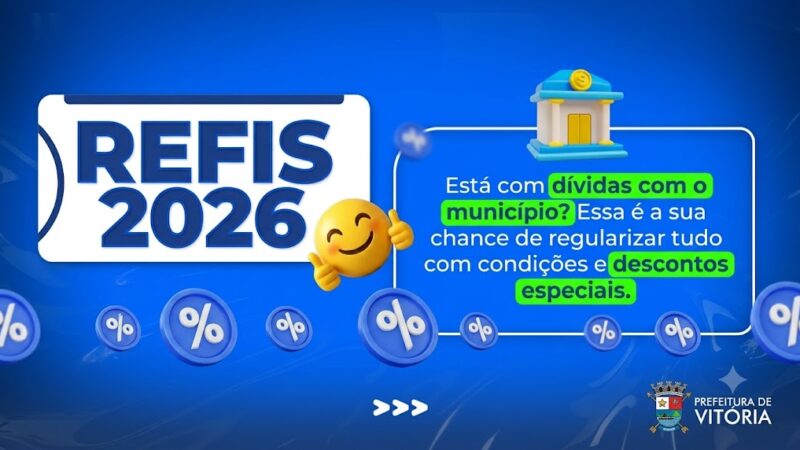 REFIS 2026: organização dos documentos pode agilizar negociação de débitos em Vitória