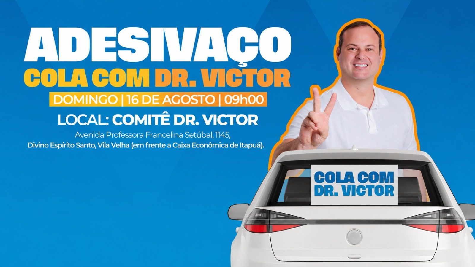 Dr. Victor convida apoiadores para adesivaço neste domingo em Vila Velha
