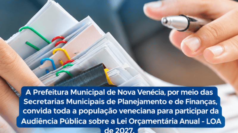 Nova Venécia convoca audiência pública para discutir orçamento de 2027