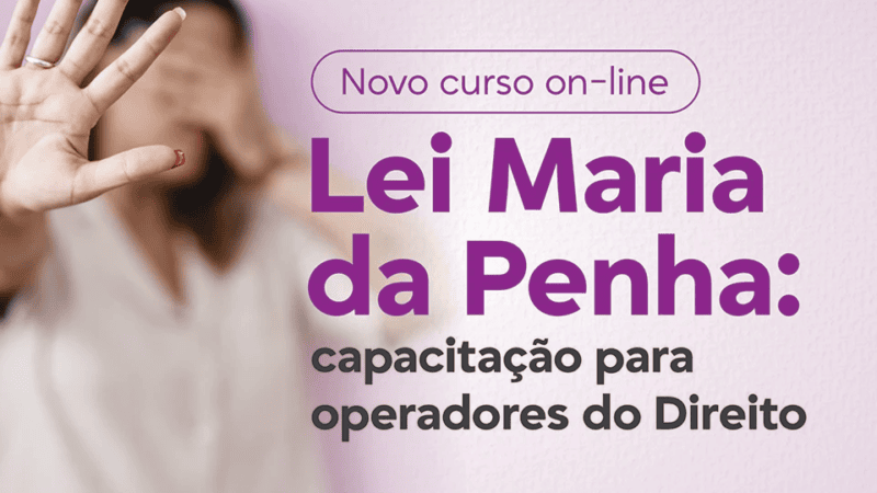 TCE-ES lança cursos sobre a Lei Maria da Penha