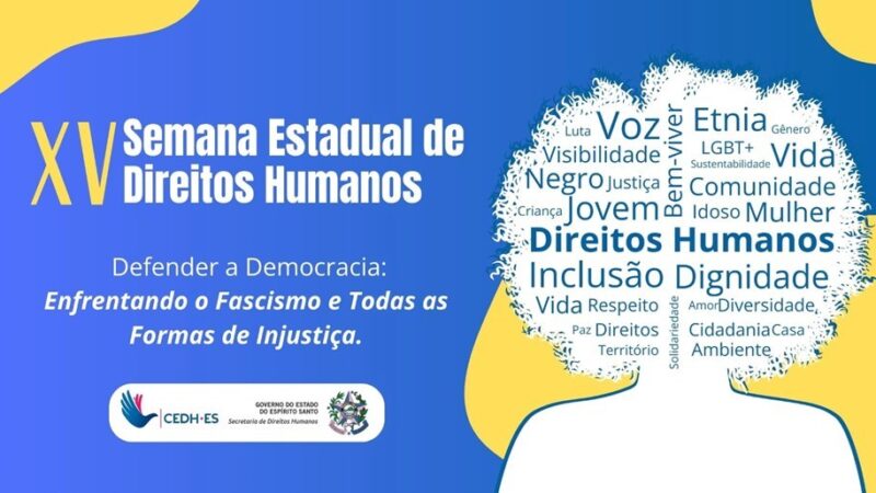 Inscrições abertas para a XV Semana Estadual de Direitos Humanos